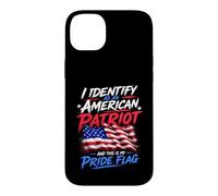 Custodia per iPhone 14 Plus I Identify As An American Patriot And This Is My Pride Flag
