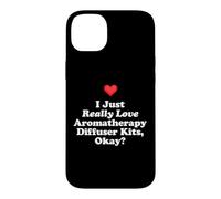 Custodia per iPhone 14 Plus I Just Really Love Aromaterapia Diffusore Kit Ok? Massaggio