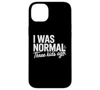 Custodia per iPhone 14 Plus I Was Normal Three Kids Ago Funny Mom Motherhood