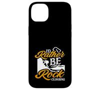 Custodia per iPhone 14 Plus I would Rather Be Rock Climbing Outdoor Hobby Testo