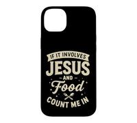Custodia per iPhone 14 Plus If It Involves Jesus And Food Count Me In Christian Foodie