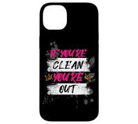 Custodia per iPhone 14 Plus If you're clean you're out Muddy Race fango Mud Run