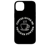 Custodia per iPhone 14 Plus Il caffè mi dà Trucker Powers Funny Trucker Amante del caffè
