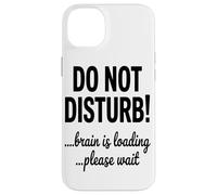 Custodia per iPhone 14 Plus Il Cervello Sta Caricando Attendi Prego