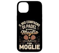 Custodia per iPhone 14 Plus Il Mio Compagno Di Padel Mi Capisce Meglio Di Mia Moglie
