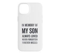 Custodia per iPhone 14 Plus In Memory My Son Always Loved Never Forgotten Forever Missed