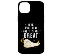 Custodia per iPhone 14 Plus It is What it is And it is not Great Funny Silly Goose Meme