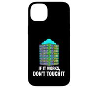 Custodia per iPhone 14 Plus IT Sysadmin Tech Support If It Works Don't Touch It