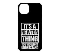 Custodia per iPhone 14 Plus It's A Newton Thing You Wouldn't Understand Surname Name