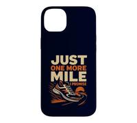 Custodia per iPhone 14 Plus "Just One More Mile I Promise" Runner da corsa divertente