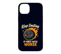 Custodia per iPhone 14 Plus Keep Smiling It Only Gets Worse Funny Meteor Citazione