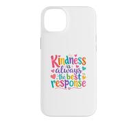 Custodia per iPhone 14 Plus Kindness Is Always The Best Response Cute colorful Kindness