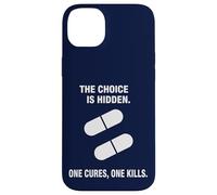 Custodia per iPhone 14 Plus La scelta è nascosta che si cura uno uccide l'umorismo oscuro