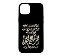 Custodia per iPhone 14 Plus L'apocalisse zombie è vicino all'abito di conseguenza Zombie
