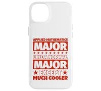Custodia per iPhone 14 Plus Laurea studentesca di matematica applicata - tranne molto più interessante