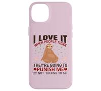 Custodia per iPhone 14 Plus Maglietta con scritta in inglese "I Love It When People Think Sloths Lover", idea regalo