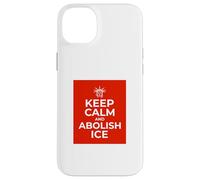 Custodia per iPhone 14 Plus Mantieni la calma e abolisci il grafico sull'immigrazione dell'ICE