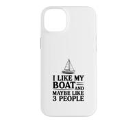 Custodia per iPhone 14 Plus Mi piace la mia barca e forse 3 persone