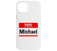 Custodia per iPhone 14 Plus Michael, Ciao, Il mio nome è, targhetta con nome, etichetta, personalizzata