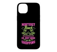 Custodia per iPhone 14 Plus Monterey Beach Sono qui solo per lo shopping California