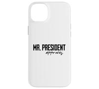 Custodia per iPhone 14 Plus Mr. President approves Funny President Gifts