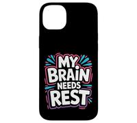 Custodia per iPhone 14 Plus My Brain Needs Rest Burnout Stanco Umore Esausto |-