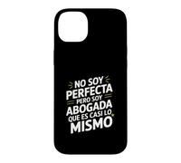 Custodia per iPhone 14 Plus No Soy Perfecta Pero Soy Abogada, Umorismo Abogado