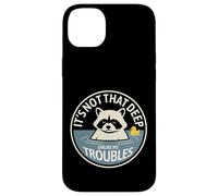 Custodia per iPhone 14 Plus Non è così profondo, a differenza dei miei guai Raccoon Bathing Humor