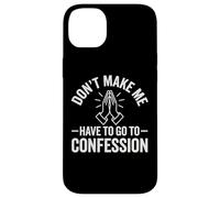 Custodia per iPhone 14 Plus Non farmi andare alla confessione ~ Fede cattolica