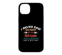 Custodia per iPhone 14 Plus Non ho mai detto di essere un perfetto leader del turno di professione