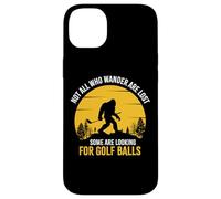 Custodia per iPhone 14 Plus Not All Wanderers Are Lost Golf Ball Golf Club Bigfoot