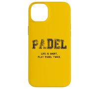 Custodia per iPhone 14 Plus Padel, La vita è breve Gioca a Padel due volte