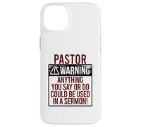 Custodia per iPhone 14 Plus PASTOR WARNING! QUALCOSA DICI POTREBBE ESSERE IN UN SERMONE! Meme