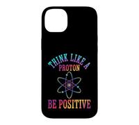 Custodia per iPhone 14 Plus Pensa come un protone Sii positivo Scienza Chimica Giochi di parole