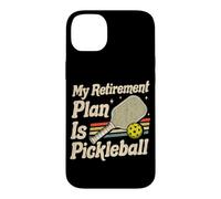 Custodia per iPhone 14 Plus Pickleball è il mio piano pensionistico giocatori Pickle Ball