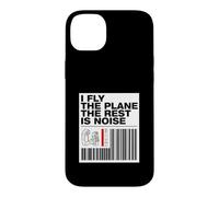 Custodia per iPhone 14 Plus Pilot I Fly The Plane The Rest Is Noise Aviation
