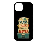 Custodia per iPhone 14 Plus Plans Filed Under Maybe Umorismo agenda