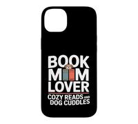Custodia per iPhone 14 Plus Prenota Mom Lover Cozy Reads And Dog Cuddles