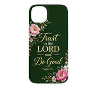 Custodia per iPhone 14 Plus Psalms 37:3 Trust in the Lord & Do Good - Christian Women's