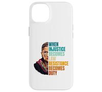 Custodia per iPhone 14 Plus Quando l"ingiustizia diventa la resistenza alla legge diventa dovere RBG Quote