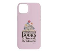 Custodia per iPhone 14 Plus Read Banned Books and Dismantle The Patriarchy Feminist