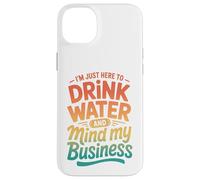Custodia per iPhone 14 Plus Retro Sono qui solo per bere acqua e farmi gli affari miei