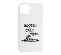 Custodia per iPhone 14 Plus Rooted in Calm Divertente camicia Zen da giardinaggio