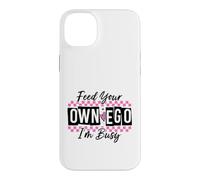 Custodia per iPhone 14 Plus Sassy Alimenta il tuo EGO I'm Busy Confident Design
