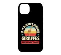 Custodia per iPhone 14 Plus Se non coinvolge le giraffe, allora non mi interessa