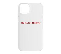 Custodia per iPhone 14 Plus Simple Funny gym workout quote My Knee Hurts