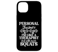 Custodia per iPhone 14 Plus Sono come un terapista ma con più Squat Personal Trainer