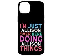 Custodia per iPhone 14 Plus Sono solo Allison qui a fare il nome di Allison Things