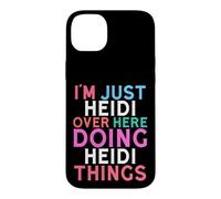 Custodia per iPhone 14 Plus Sono solo Heidi qui a fare il nome di Heidi Things