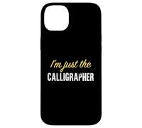 Custodia per iPhone 14 Plus Sono solo il calligrafo - Divertente
